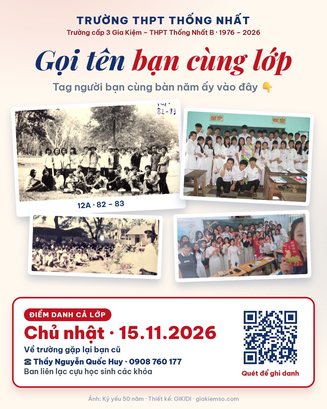 Gọi tên bạn cùng lớp — ảnh lớp xưa và nay